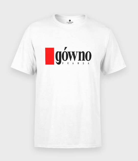 Koszulka męska Gówno prawda