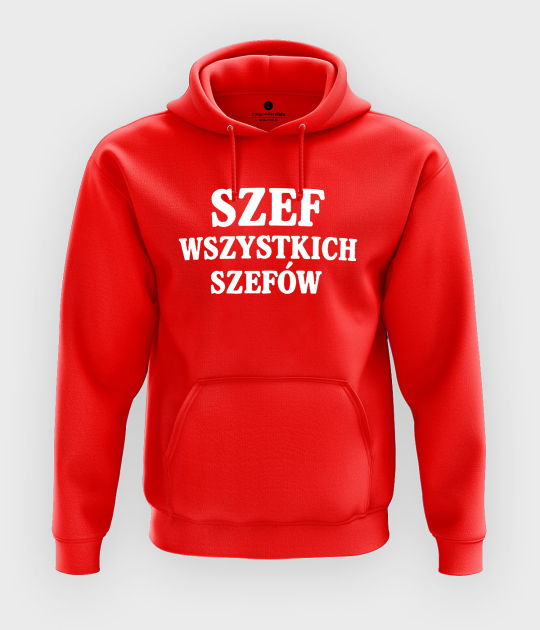 Bluza z kapturem Szef wszystkich szefów