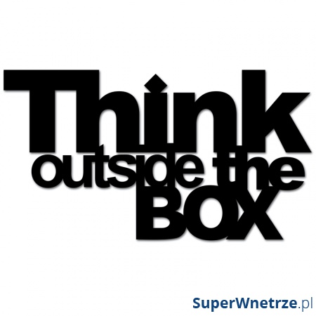 Napis 3D na ścianę DekoSign THINK OUTSIDE THE BOX czarny