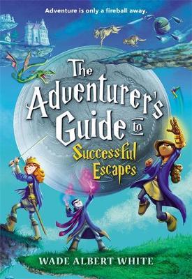 The Adventurers Guide to Successful Escapes