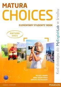 Matura Choices Elementary plus MyEng. SB