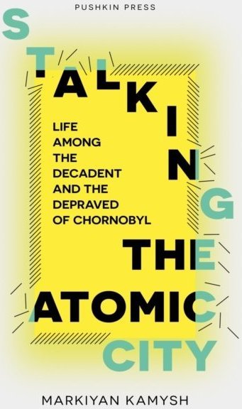 Stalking the Atomic City