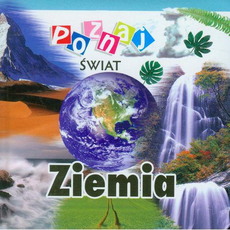 Poznaj świat - Ziemia (61070)