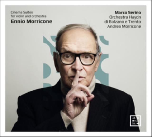 Ennio Morricone: Cinema Suites for Violin and Orchestra
