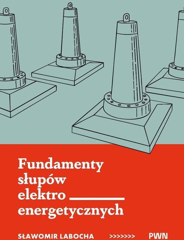 Fundamenty słupów elektroenergetycznych