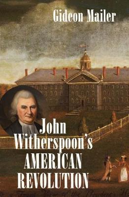 John Witherspoons American Revolution