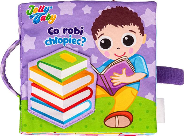 Jolly Baby Książeczka Co robi chłopiec? 6m+ Jollybaby