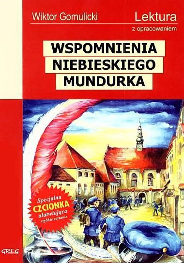 Wspomnienia niebieskiego mundurka (z opracowaniem)
