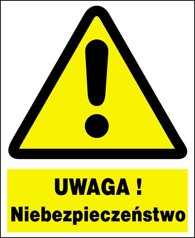 Mój dom Zoo-1 - Uwaga ! Niebezpieczeństwo - Znak Tablica