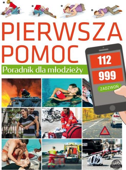 PIERWSZA POMOC PORADNIK DLA MŁODZIEŻY