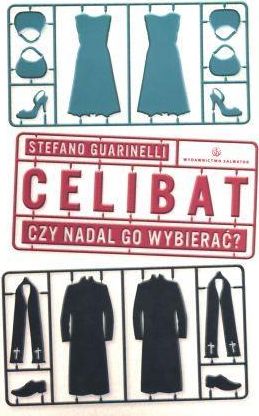Celibat. Czy nadal go wybierać?