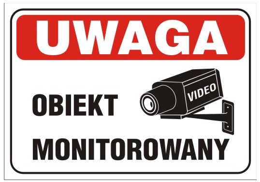 Tablica 25x17,5cm UWAGA! Obiekt Monitorowany (TBI-28)