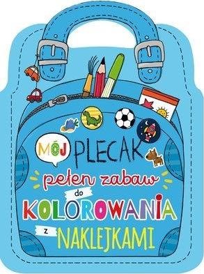 Olesiejuk Mój plecak pełen zabaw do kolorowania z naklejkami