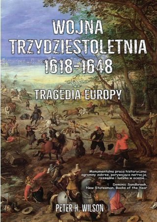 Wojna trzydziestoletnia 1618-1648. Tragedia Europy