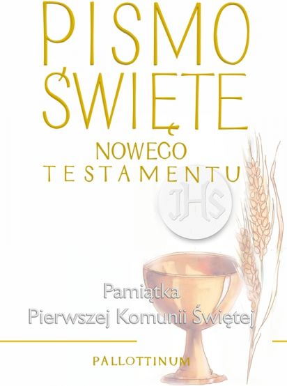 Pismo Święte Nowego Testamentu (w białej obwolucie komunijnej)