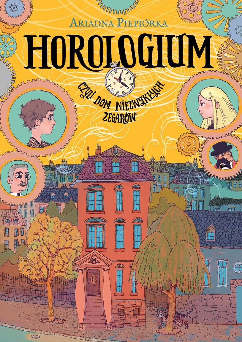 Horologium. Czyli dom niezwykłych zegarów