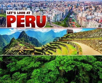 Lets Look at Peru