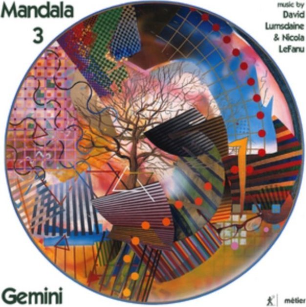 David Lumsdaine/Nicola LeFanu: Mandala 3