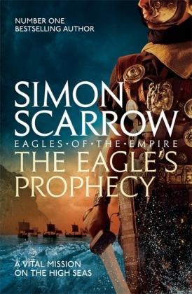The Eagles Prophecy (Eagles of the Empire 6)