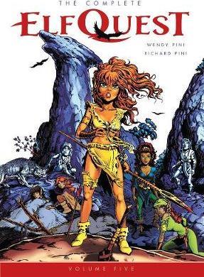 The Complete Elfquest Volume 5