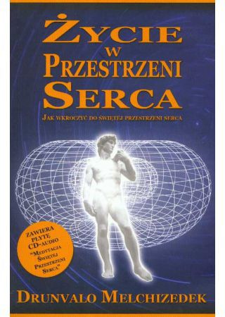 Życie w przestrzeni serca + CD