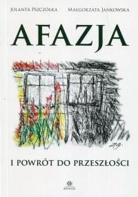 Afazja i powrót do przeszłości - 261763