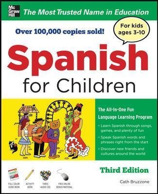 Spanish for Children with Three Audio CDs, Third Edition