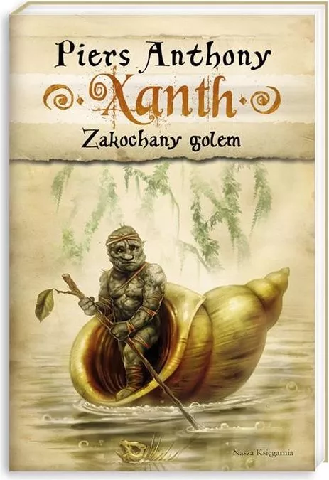 Xanth 9. Zakochany golem