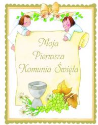 Olesiejuk Moja Pierwsza Komunia Święta (128429)