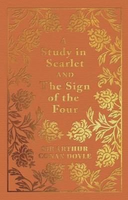 A Study in Scarlet & the Sign of the Four
