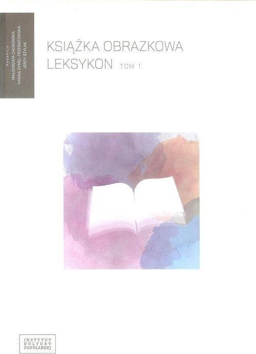 Książka obrazkowa. Leksykon T.1