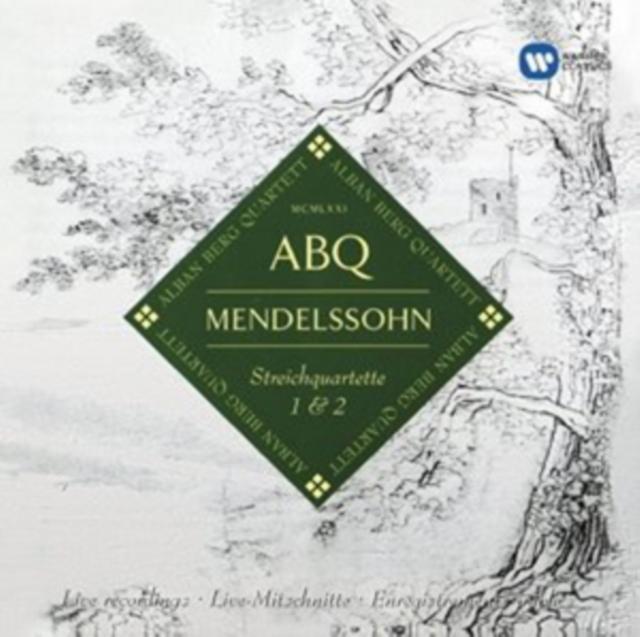 Mendelssohn: Streichquartette 1 & 2