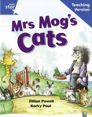 Rigby Star Guided Reading Blue Level: Mrs Mogs Cat Teaching Version