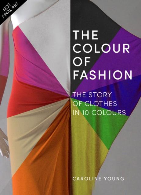 The Colour of Fashion