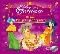 Magiczne opowieści - Baśnie tysiąca i jednej nocy 3CD