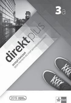 Direkt plus 3A. Zeszyt ćwiczeń + kod dostępu do podręcznika i ćwiczeń interaktywnych 2021
