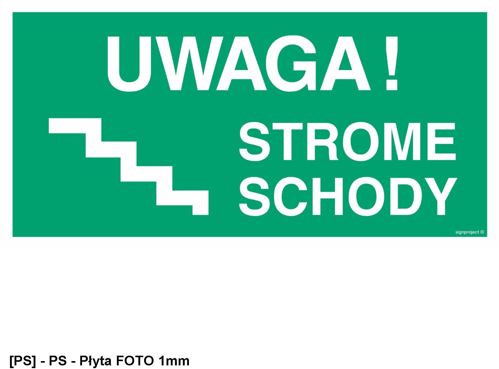 AC025 - Uwaga! Strome schody lewostronne 800x400