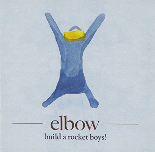 Elbow Build A Rocket Boys!