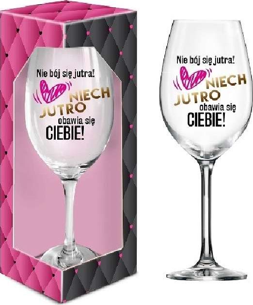 BGtech Kieliszek do wina 700 ml Nie bój się jutra