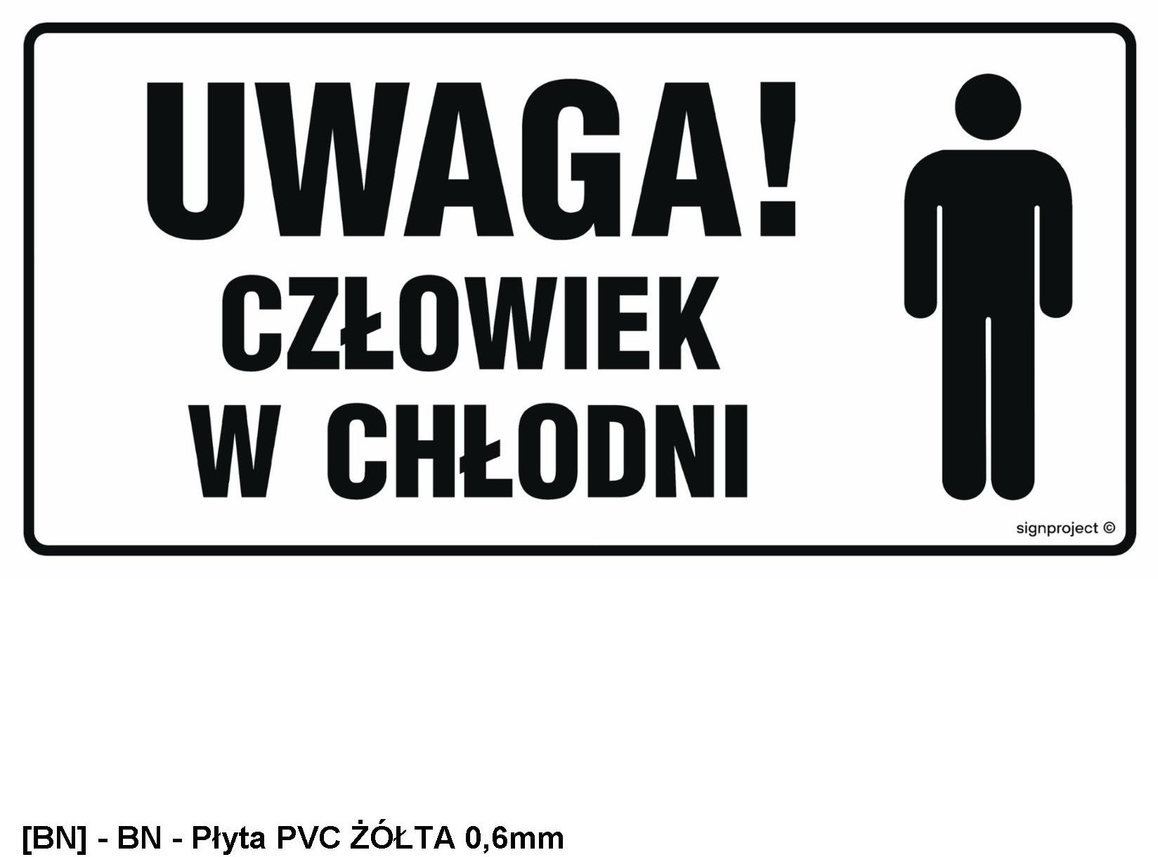 NC025 - Uwaga! Człowiek w chłodni 400x200