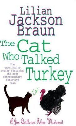The Cat Who Talked Turkey (The Cat Who... Mysteries, Book 26)