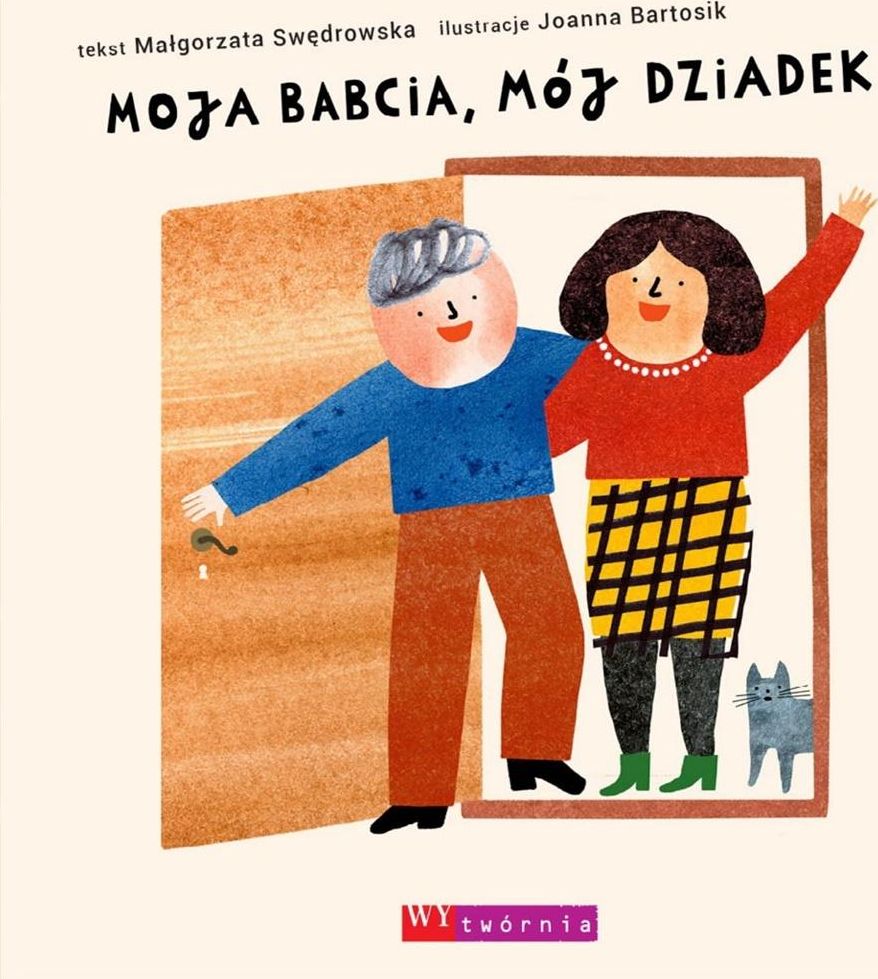 Moja babcia, mój dziadek