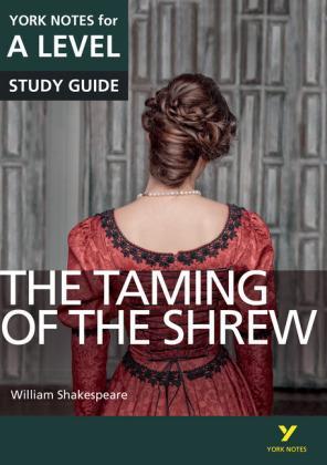 The Taming of the Shrew: York Notes for A-level