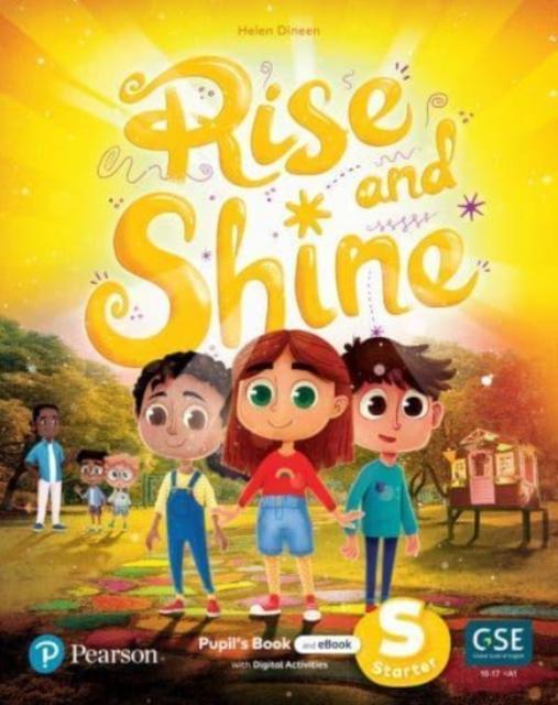 Rise and Shine Starter Pupils Book with eBook and Digital activities