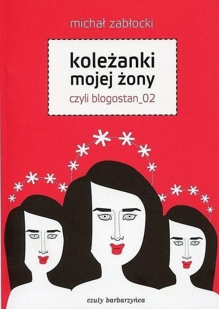 Fundacja Poemat Koleżanki mojej żony czyli blogostan_02