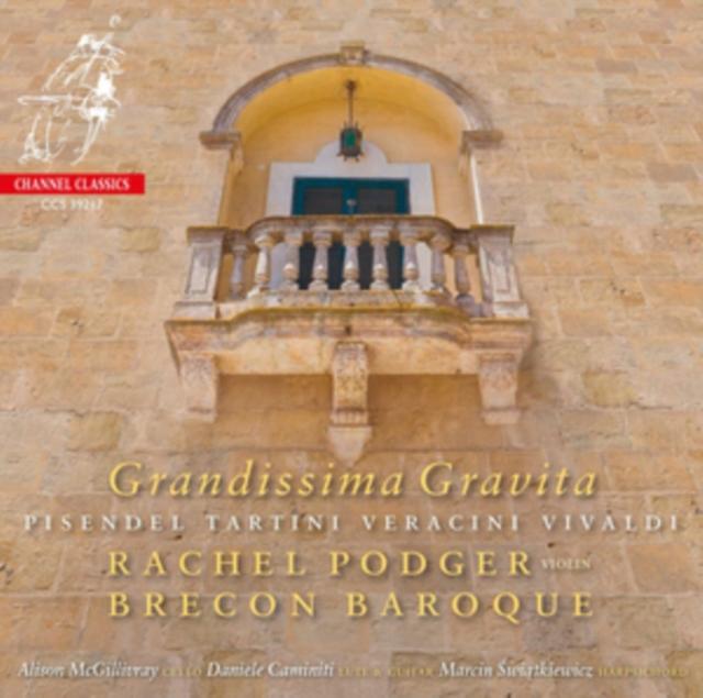 Rachel Podger: Grandissima Gravita