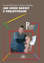 Jak sobie radzić z dręczycielem. Treningi dla nastolatków