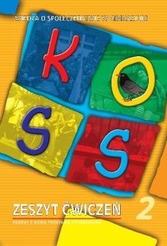 KOSS. Wiedza o społeczeństwie GIM. Ćwiczenia część 2 (2011)