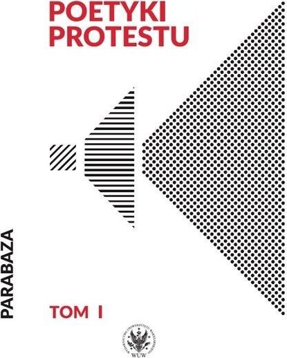 Poetyki protestu T.1