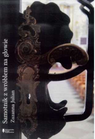 Samotnik z wróblem na głowie